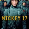 Filmplakat til Mickey 17 (2025) med Robert Pattinson