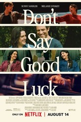 Filmplakat til Don't Say Good Luck (2026)