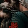 Filmplakat til Evil Dead Rise (2023)