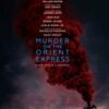 Filmplakat til Mordet i Orientekspressen (2017)