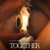 Filmplakat til Together (2025)